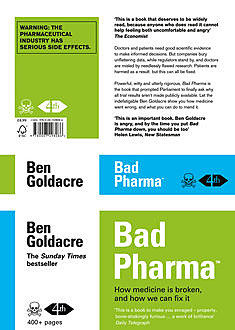 Bad Pharma, Ben Goldacre