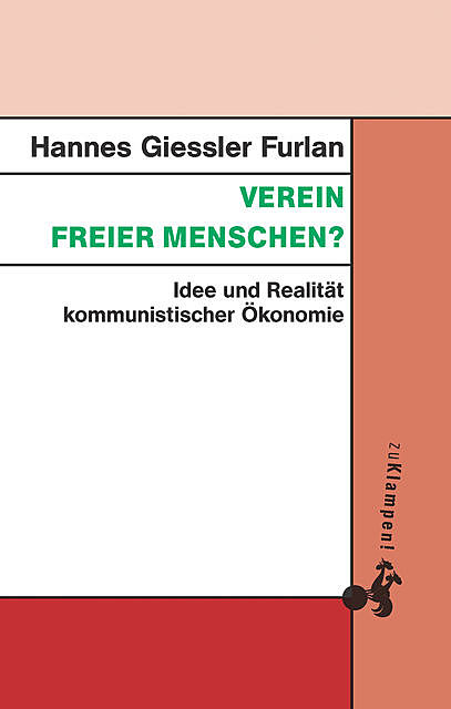 Verein freier Menschen, Hannes Giessler Furlan