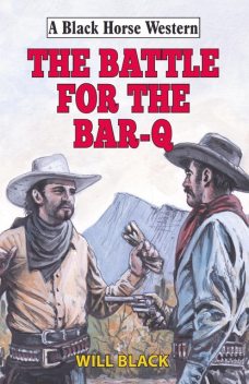 Battle for the Bar-Q, Will Black