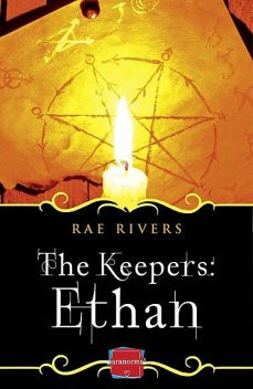 The Keepers: Ethan, Rae Rivers