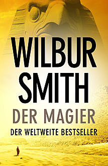 Der Magier, Wilbur Smith