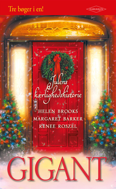 En magisk jul / Jul i Paris / Julebruden, Margaret Barker, Helen Brooks, Renee Roszel