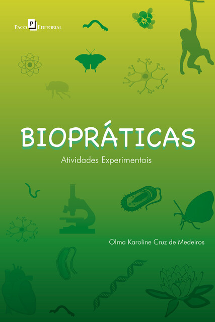 Biopráticas, Olma Karoline Cruz De Medeiros