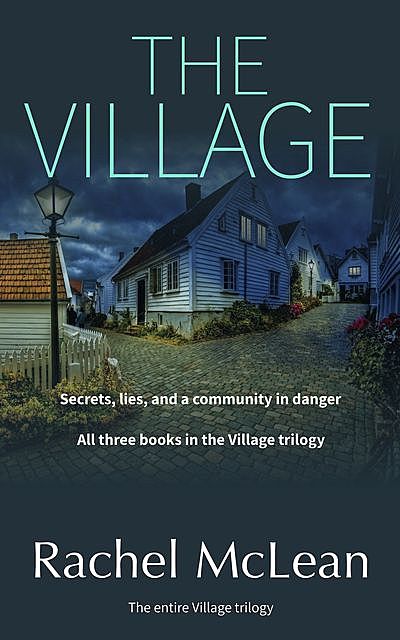 The Village, Rachel McLean