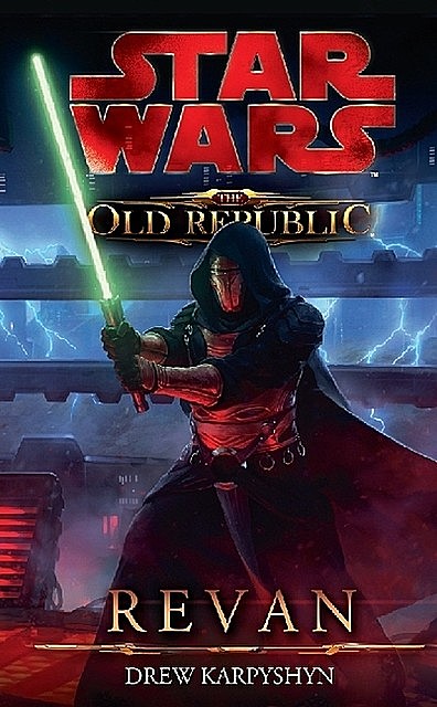 Star Wars The Old Republic, Band 3: Revan, Drew Karpyshyn