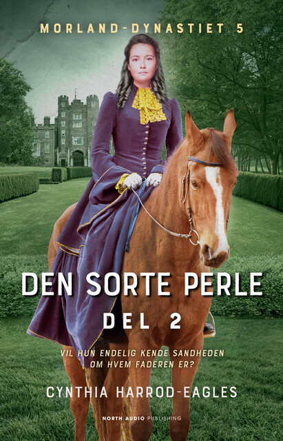 Den sorte perle – del 2, Cynthia Harrod-Eagles