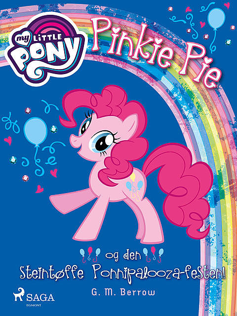 My Little Pony – Pinkie Pie og den steintøffe Ponnipalooza-festen, G.M. Berrow