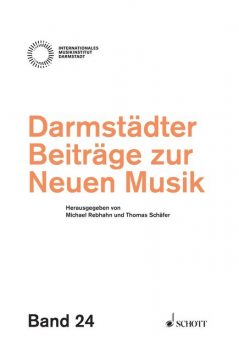 Darmstädter Beiträge zur neuen Musik, Michael Rebhahn, Thomas Schäfer