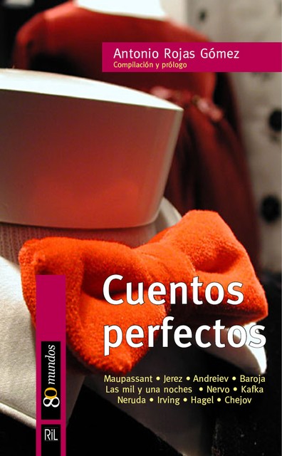 Cuentos Perfectos, Antonio Gómez