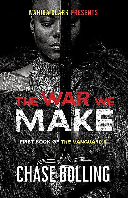 The War We Make, Chase Bolling