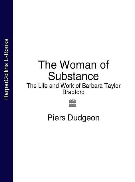 The Woman of Substance, Piers Dudgeon