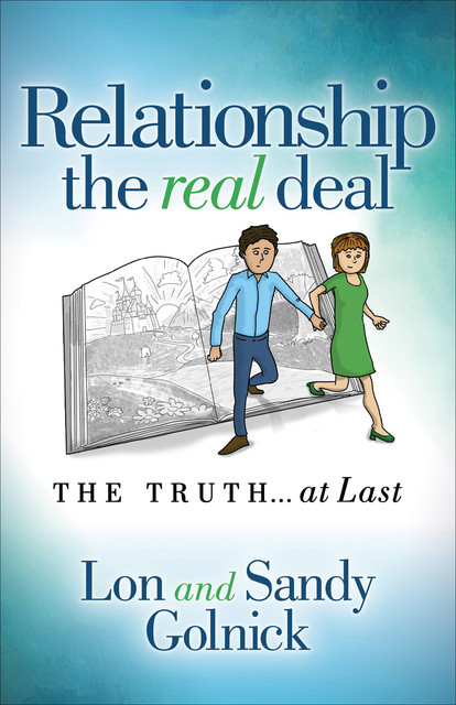 Relationship the Real Deal, Lon Golnick, Sandy Golnick