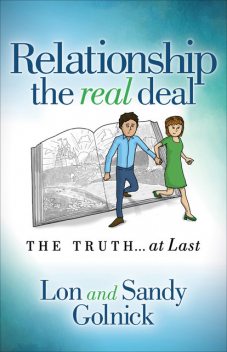 Relationship the Real Deal, Lon Golnick, Sandy Golnick