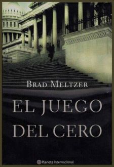 El Juego Del Cero, Brad Meltzer