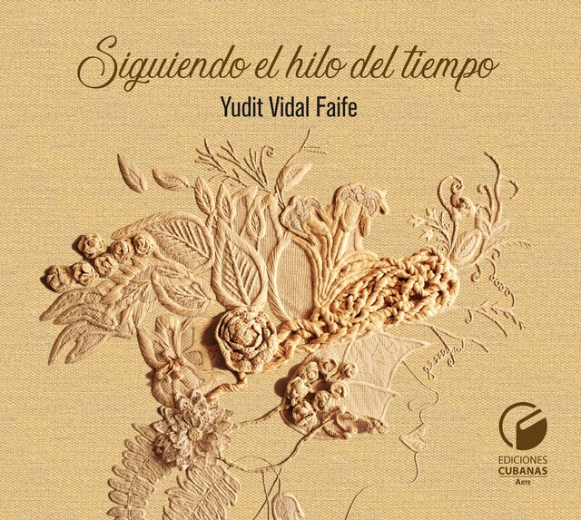 Siguiendo el hilo del tiempo, Yudit Vidal Faife