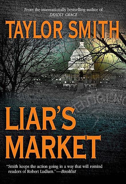 Liar's Market, Taylor Smith