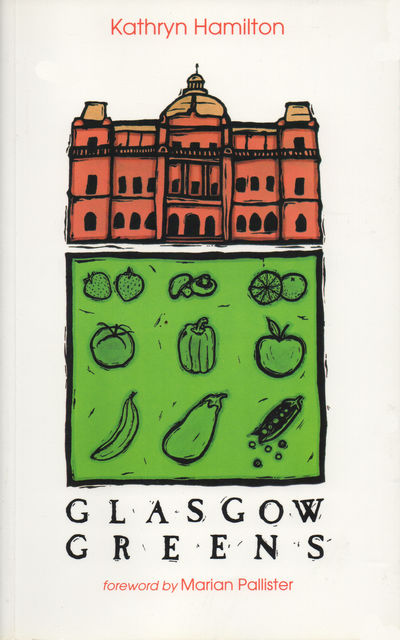 Glasgow Greens, Kathryn Hamilton