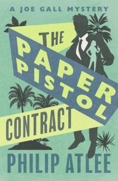 The Paper Pistol Contract, Philip Atlee