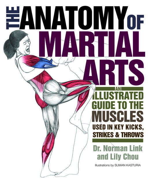 The Anatomy of Martial Arts, Lily Chou, Norman G. Link