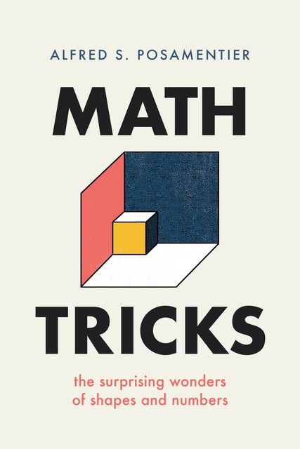 Math Tricks, Alfred S.Posamentier