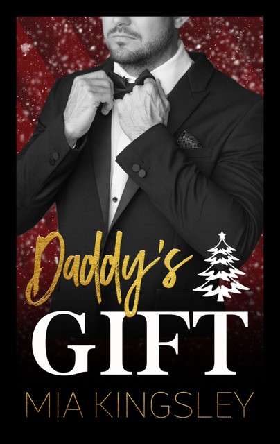 Daddy's Gift, Mia Kingsley