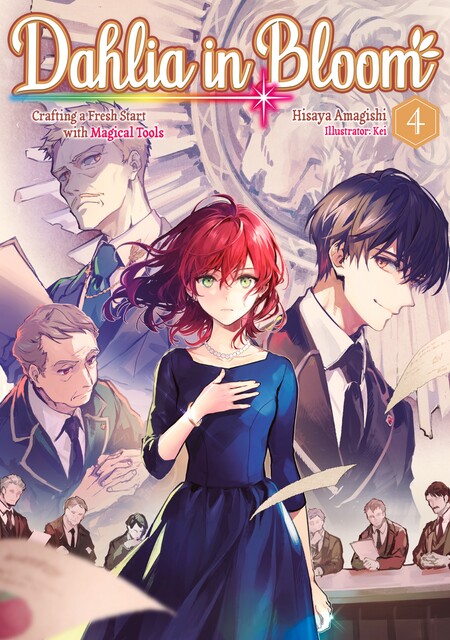 Dahlia in Bloom: Crafting a Fresh Start With Magical Tools Volume 4, Hisaya Amagishi
