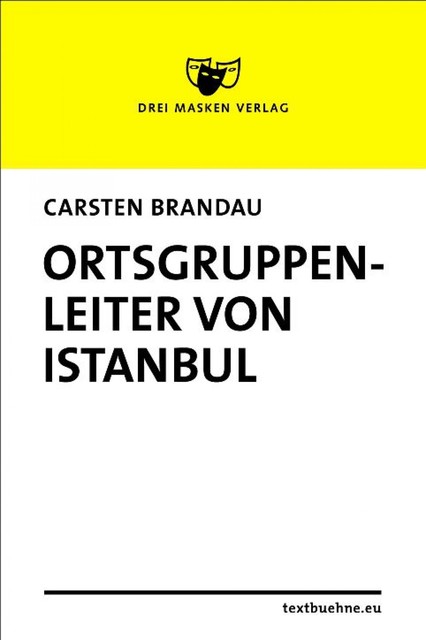 Ortsgruppenleiter von Istanbul, Carsten Brandau