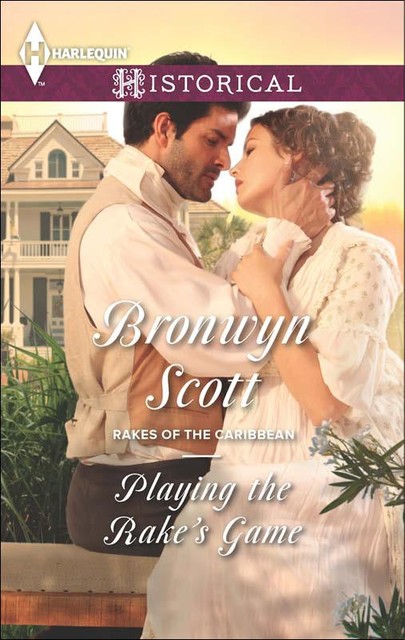 Playing the Rake's Game, Bronwyn Scott