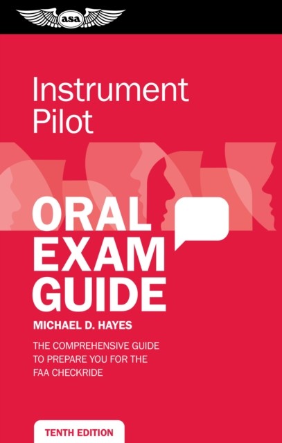 Instrument Pilot Oral Exam Guide, Michael Hayes
