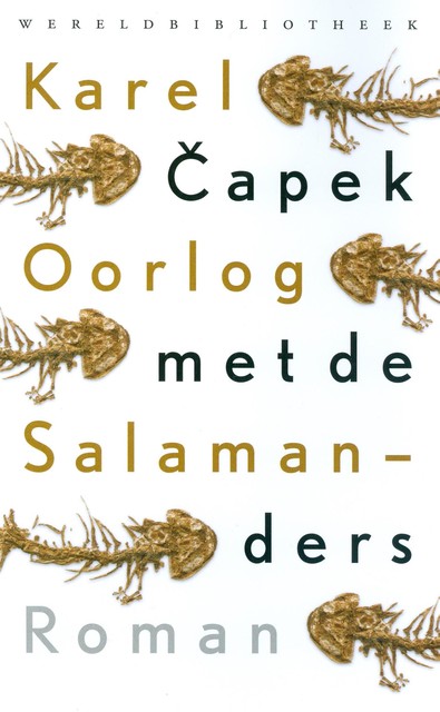 Oorlog met de salamanders, Karel Capek