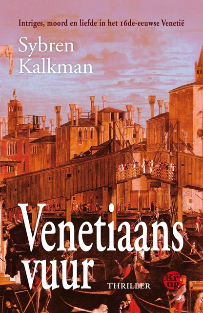 Venetiaans vuur, Sybren Kalkman