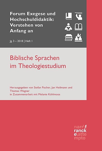 Biblische Sprachen im Theologiestudium, Jan Heilmann, Thomas Wagner, Stefan Fischer