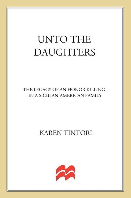 Unto the Daughters, Karen Tintori