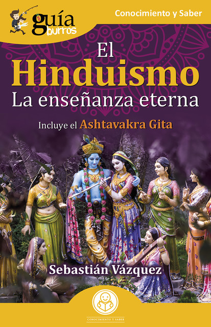 GuíaBurros: El Hinduismo, Sebastián Vázquez