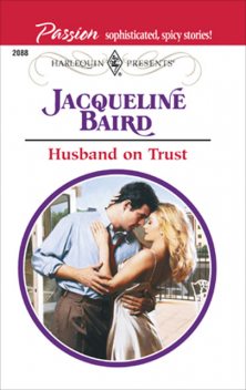 Husband On Trust, Jacqueline Baird