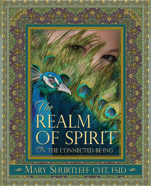 The Realm of Spirit, Mary Shurtleff