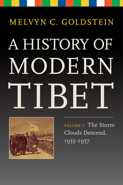 A History of Modern Tibet, Volume 3, Melvyn C. Goldstein