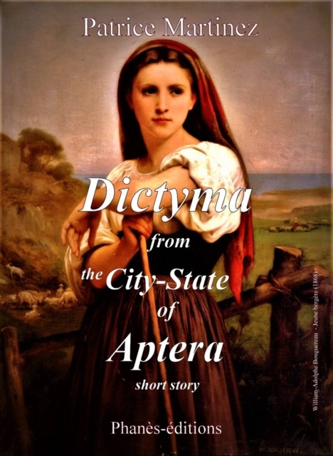 Dictyma from the City-State of Aptera, Patrice Martinez