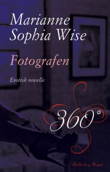 Fotografen, Marianne Sophia Wise