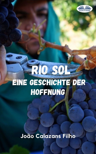 Rio Sol – Eine Geschichte Der Hoffnung, João Calazans Filho