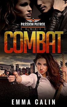 Seduction of Combat, Emma Calin