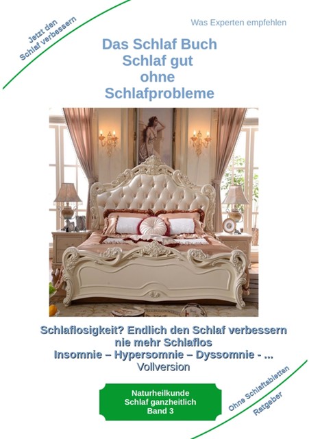Das Schlaf Buch – Schlaf gut ohne Schlafprobleme, Holger Kiefer