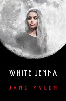 White Jenna, JANE YOLEN