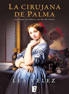 La Cirujana De Palma, Vélez Lea