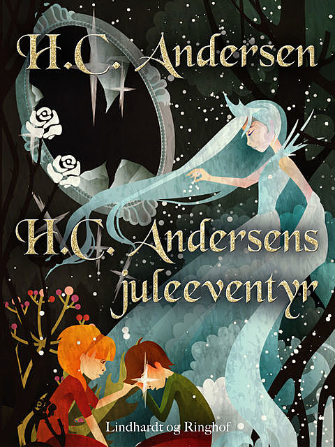 H.C. Andersens juleeventyr, Hans Christian Andersen