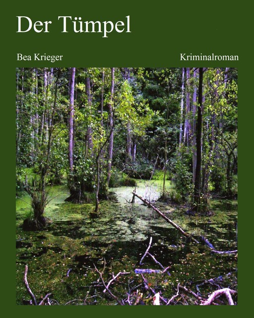 Der Tümpel, Bea Krieger