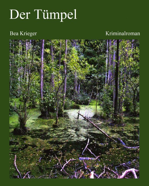 Der Tümpel, Bea Krieger