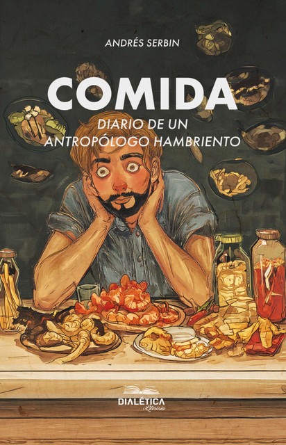 Comida, Andrés Serbin