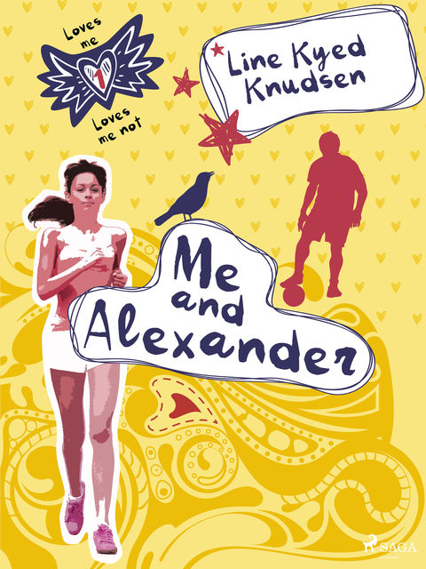 Loves Me/Loves Me Not 1 – Me and Alexander, Line Kyed Knudsen