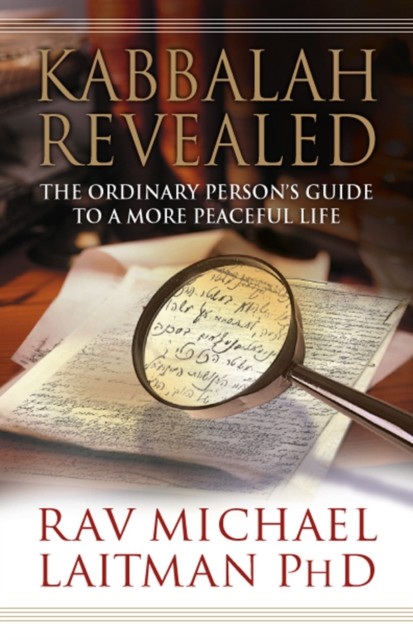 Kabbalah Revealed, Rav Michael Laitman